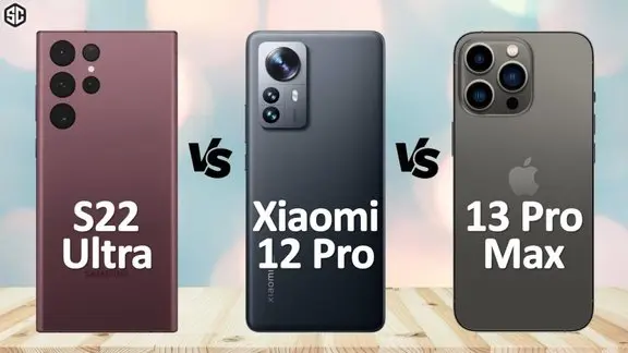 کدام گوشی پرچمدار را بخریم؟ شیائومی 12، سامسونگ اس 22 یا آیفون 13؟ (ویدیو)