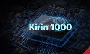 هوآوی به‌دنبال توسعه دو چیپ‌ست Kirin 1000 و Kirin 1100