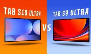 مقایسه تبلت گلکسی تب S10 الترا و گلکسی تب S9 الترا؛ کدام را بخریم؟